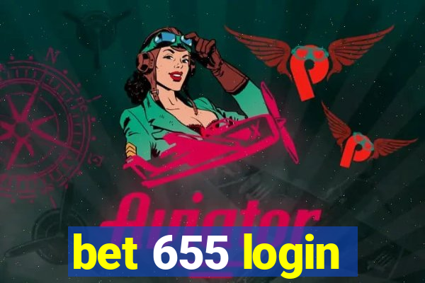 bet 655 login